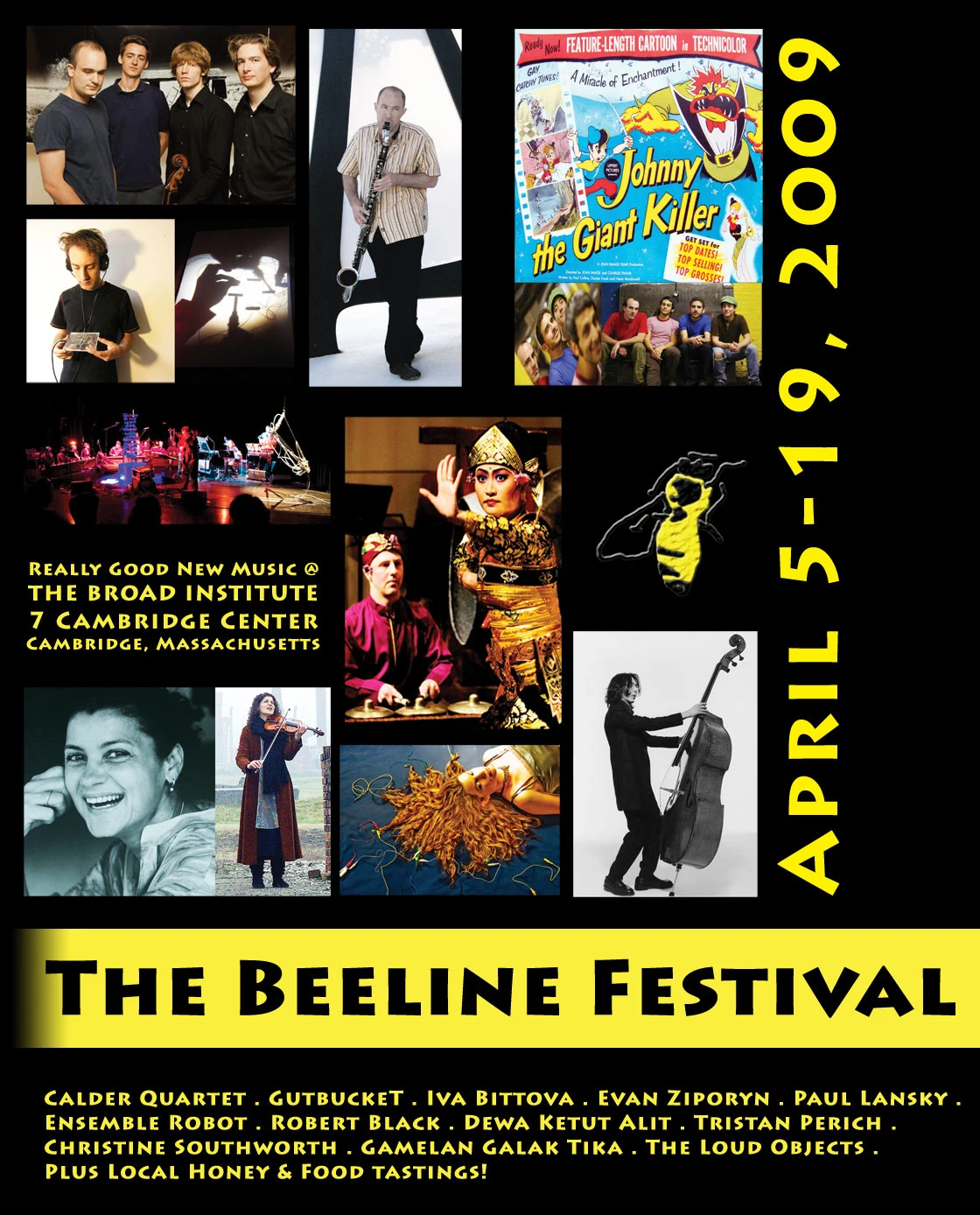 The Beeline Festival — April 5–19, 2009